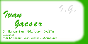 ivan gacser business card